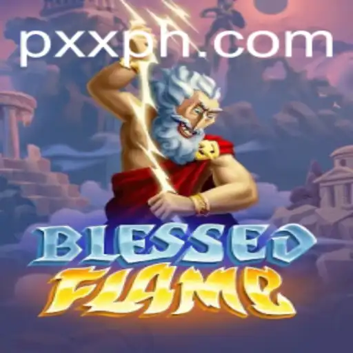 Exploring 'BlessedFlame': A New Adventure in the Gaming World